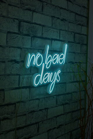 Decoratiune luminoasa LED, No Bad Days, Benzi flexibile de neon, DC 12 V, Albastru
