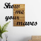 Decoratiune de perete, Show Me Your Maves, Metal/lemn, Dimensiune: 87 x 3 x 62 cm, Nuc / Negru