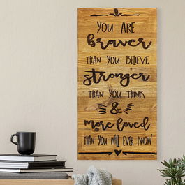 Decoratiune de perete, You Are Braver, Lemn, Dimensiune: 30 x 3 x 58 cm, Nuc / Negru