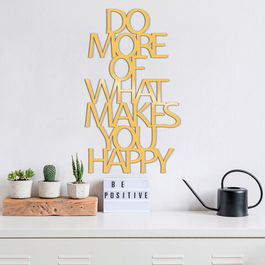 Decoratiune de perete, Do More Of What Makes You Happy Metal Decor, Metal, Dimensiune: 41 x 70 cm, Auriu